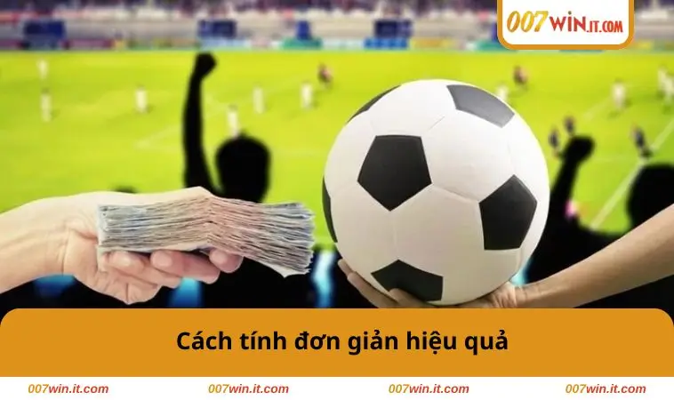Cách tính đơn giản hiệu quả