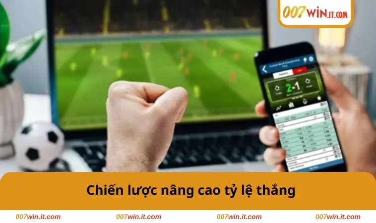 Chiến lược nâng tỷ lệ thắng